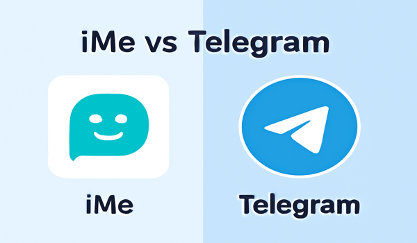 iMe和Telegram：哪個下載更適合社交需求？